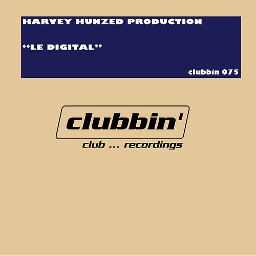 Le Digital Harvey Hunzed Production