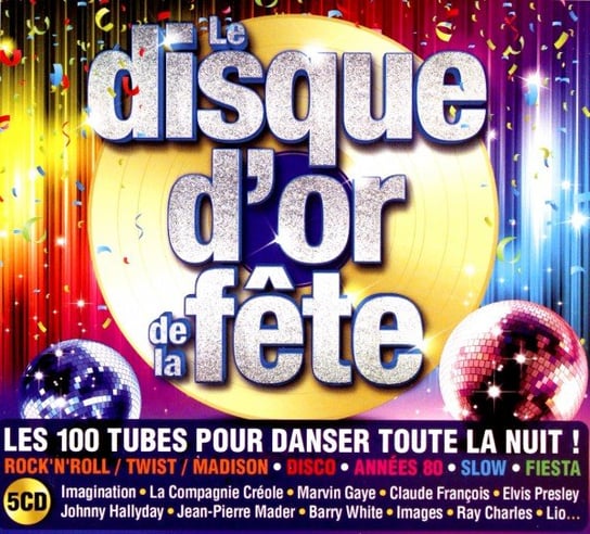 Le Disque D'or De La Fete Various Artists