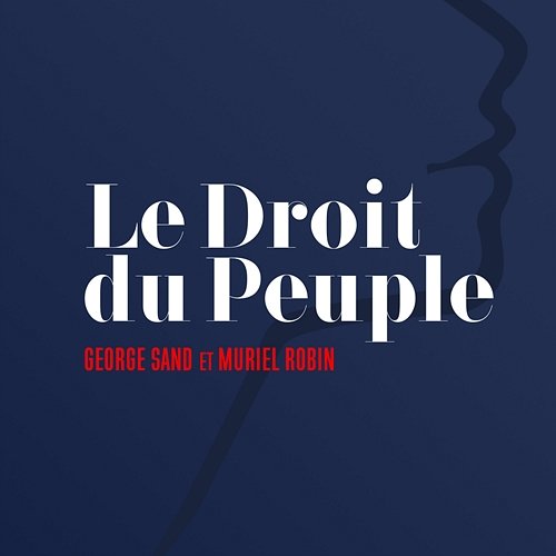 Le droit du peuple (George Sand) Jours de Gloire