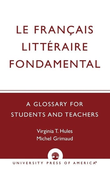 Le Francais Litteraire Fondamental Hules Virginia T.
