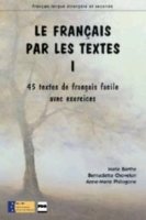Le Francais Par Les Textes 1 Opracowanie zbiorowe