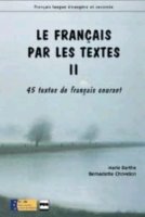 Le Francais Par Les Textes 2 Opracowanie zbiorowe
