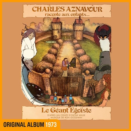 Le géant égoïste Charles Aznavour