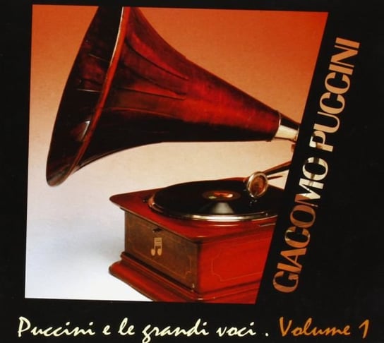 Le Grandi Voci Vol. 1 Puccini Giacomo