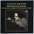 Le Jazz Grand Company, Michel Legrand, Michel Legrand & Company