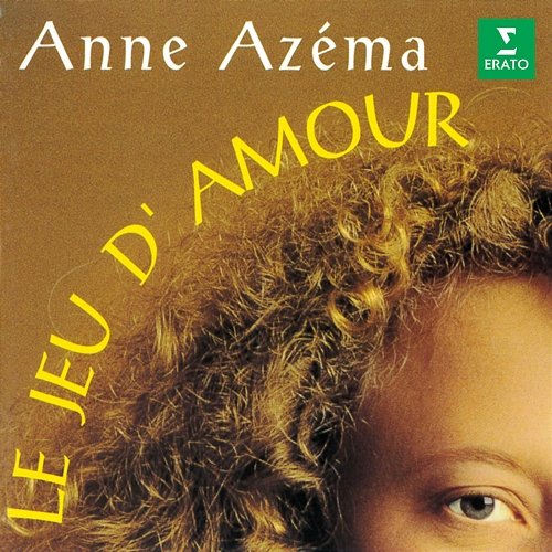 Le jeu d'amour Anne Azéma