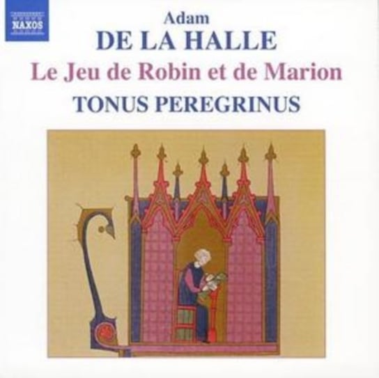 Le Jeu De Robin & Marion Tonus Peregrinus