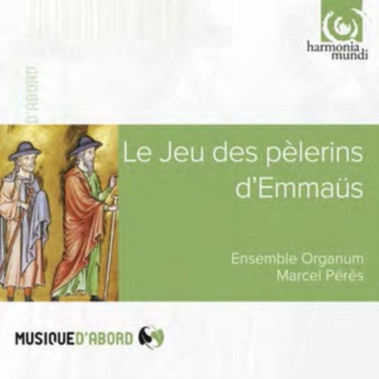 Le Jeu Des Pelerins D'Emmaus Ensemble Organum, Peres Marcel
