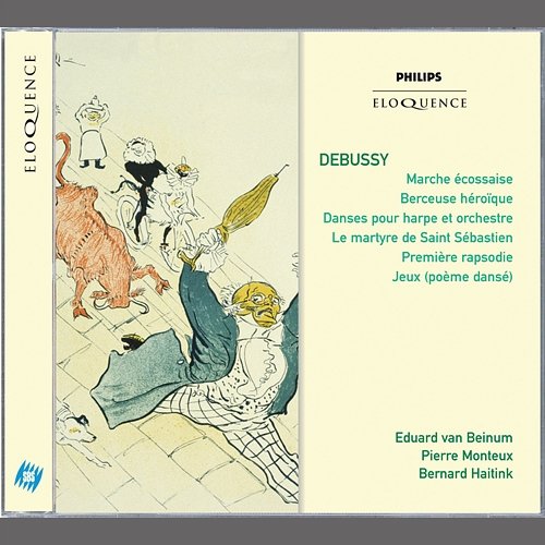 Le Martyre de S. Sebastien; Danse Sacrée Et Danse Profane; Berceuse Heroique; Pierre Monteux, Eduard van Beinum, Bernard Haitink