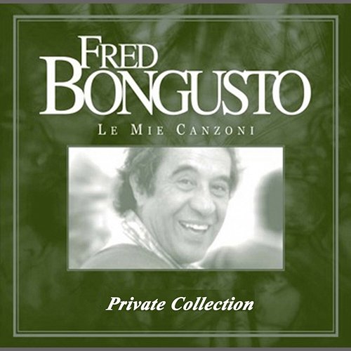 Le Mie Canzoni Fred Bongusto