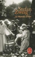 Le Monde D Hier Zweig, Zweig S.