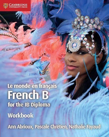 Le monde en francais Workbook Abrioux Ann