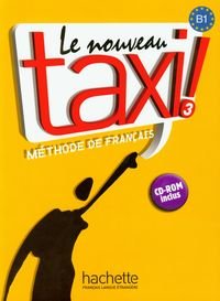 Le nouveau taxi 3. Książka ucznia 1B + CD Opracowanie zbiorowe