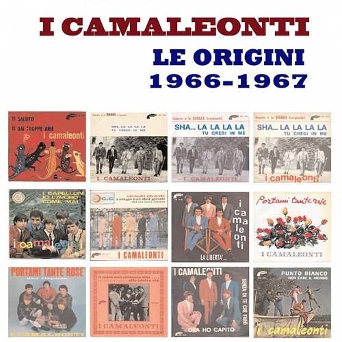 Le Origini: 1966-1967 I Camaleonti