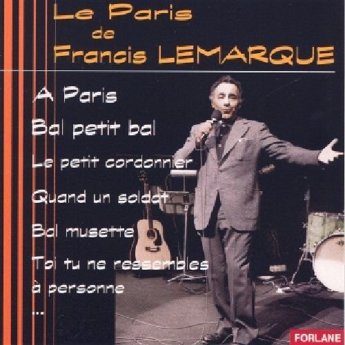 Le Paris De Francis Lemarque Various Artists