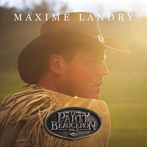 Le party beauceron Maxime Landry