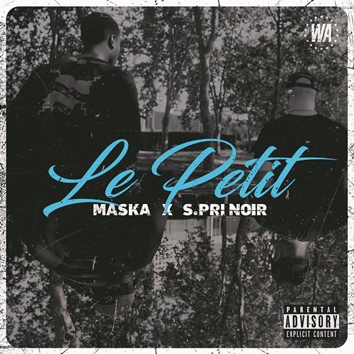 Le petit Maska feat. S. Pri Noir, S.Pri Noir