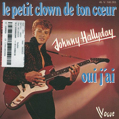 Le petit clown de ton coeur (Digital 45) Johnny Hallyday