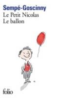 Le Petit Nicolas - Le ballon Sempe Jean-Jacques, Goscinny Rene