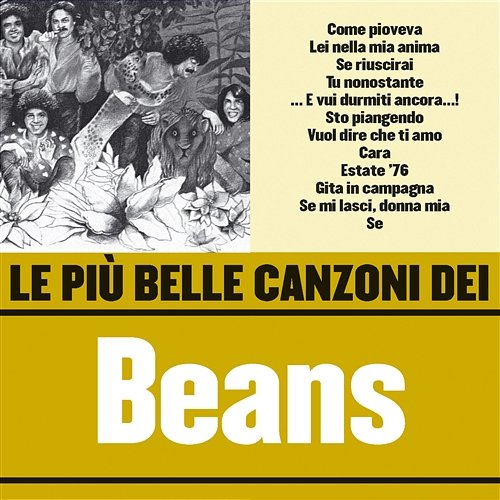 Le più belle canzoni dei Beans Beans