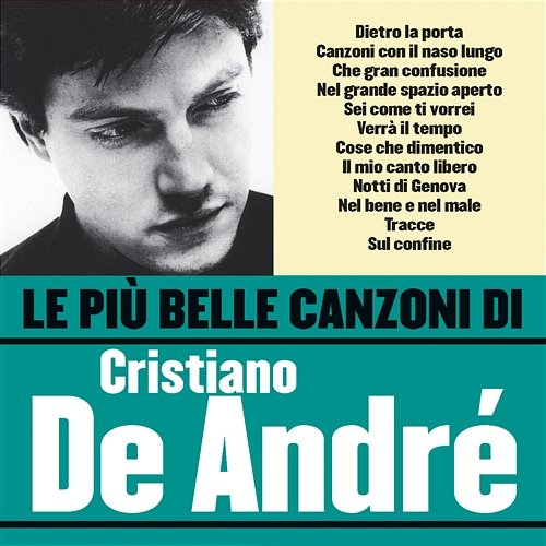 Le più belle canzoni di Cristiano De André Cristiano De André