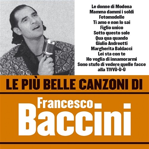 Le più belle canzoni di Francesco Baccini Francesco Baccini