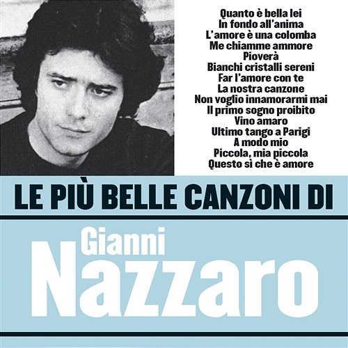 Le più belle canzoni di Gianni Nazzaro Gianni Nazzaro