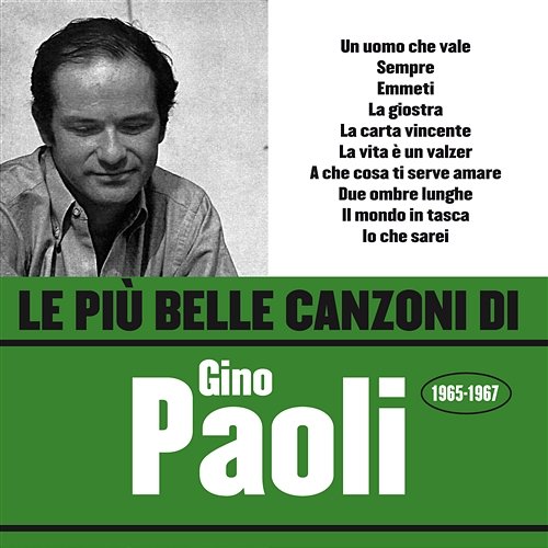 Le più belle canzoni di Gino Paoli (1965-1967) Gino Paoli