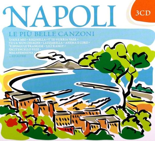 Le Piu Belle Canzoni Di Napoli Various Artists