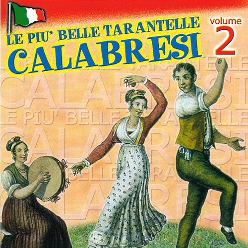 Le Piu' Belle Tarantelle Calabresi, Vol. 2 Manu Folk