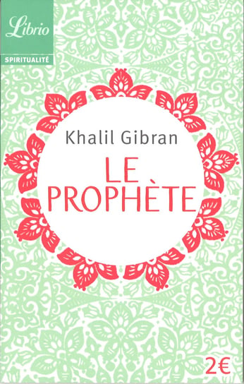 Le Prophete Gibran Khalil