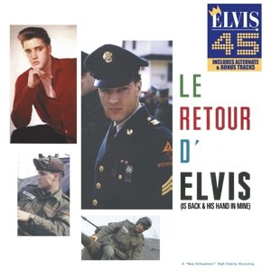 Le Retour D'elvis Presley Elvis