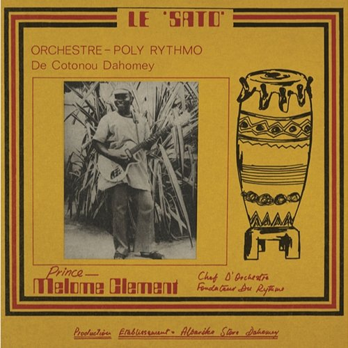 Le Sato 2 T.P. Orchestre Poly-Rythmo