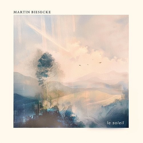 le soleil Martin Biesecke