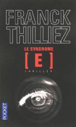 Le syndrome E Thilliez Franck
