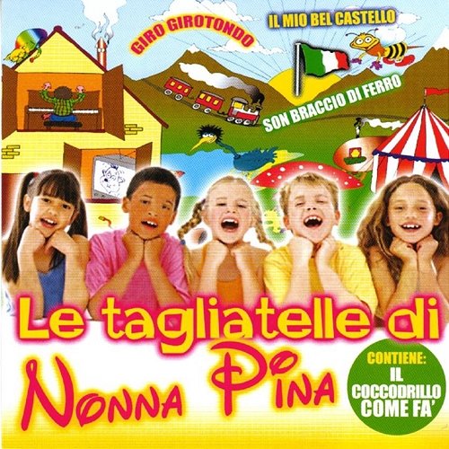 Le Tagliatelle Di Nonna Pina Il Coro dei Bambini dell'Organo