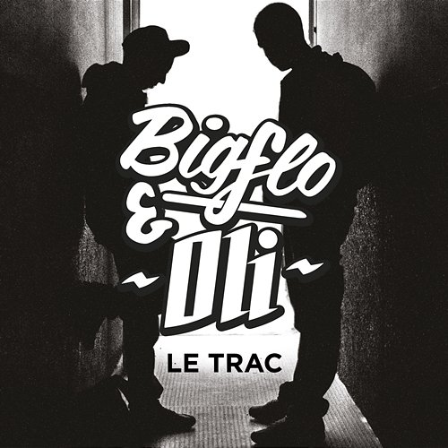 Le Trac Oli, Bigflo