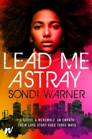 Lead Me Astray Sondi Warner