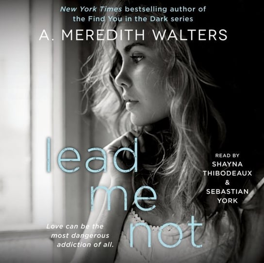 Lead Me Not Walters Meredith
