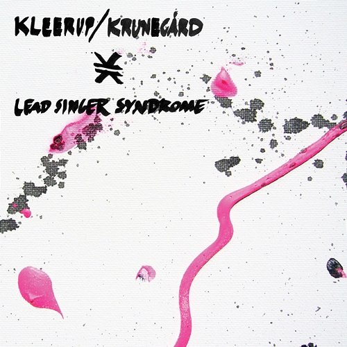 Lead Singer Syndrome Kleerup, Krunegård