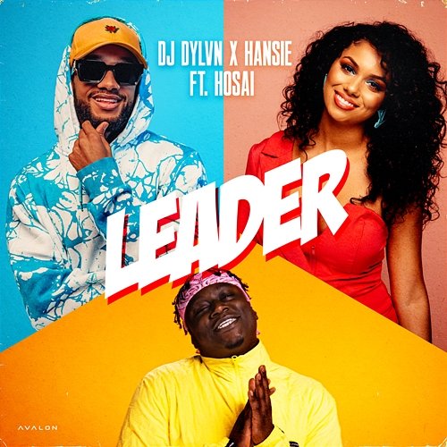 Leader DJ DYLVN, Hansie feat. Hosai