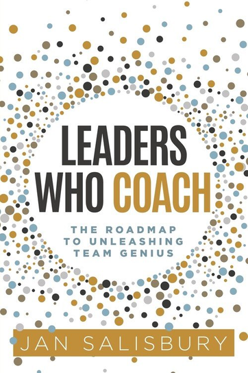 Leaders Who Coach Jan Salisbury