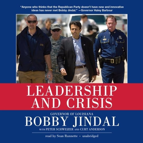 Leadership and Crisis Anderson Curt, Schweizer Peter, Jindal Bobby
