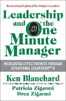Leadership and the One Minute Manager Blanchard Ken