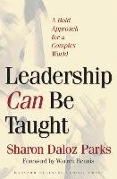 Leadership Can Be Taught Parks Sharon Daloz