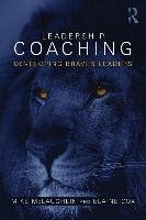 Leadership Coaching: Developing Braver Leaders Mclaughlin Mike, Cox Elaine