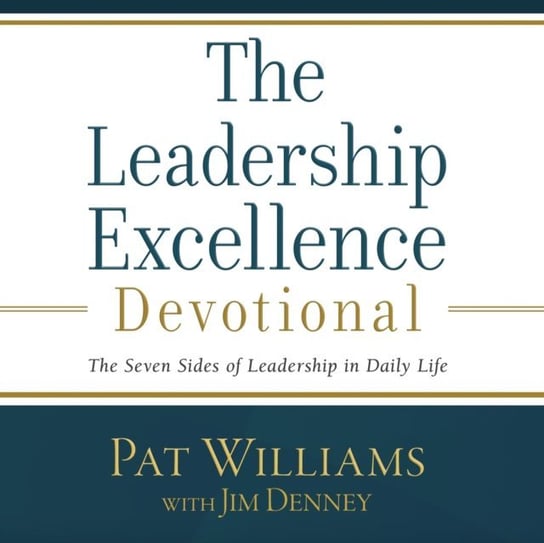 Leadership Excellence Devotional Denney Jim, Williams Pat