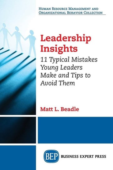 Leadership Insights Beadle Matt L.