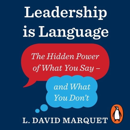 Leadership Is Language Marquet L. David