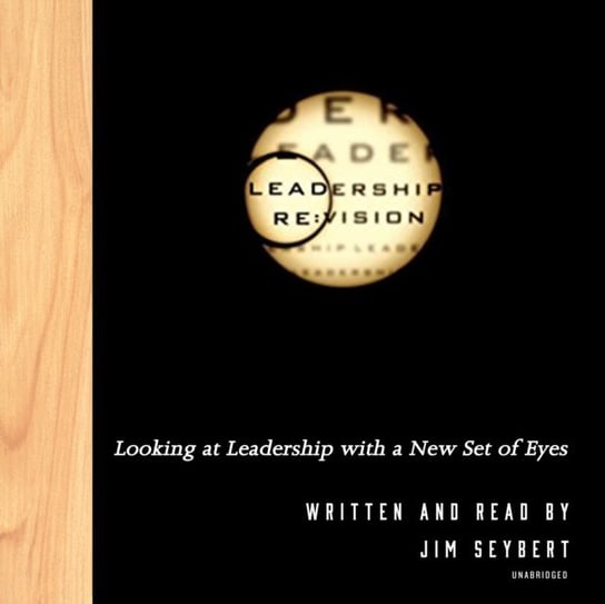 Leadership Re:Vision Seybert Jim